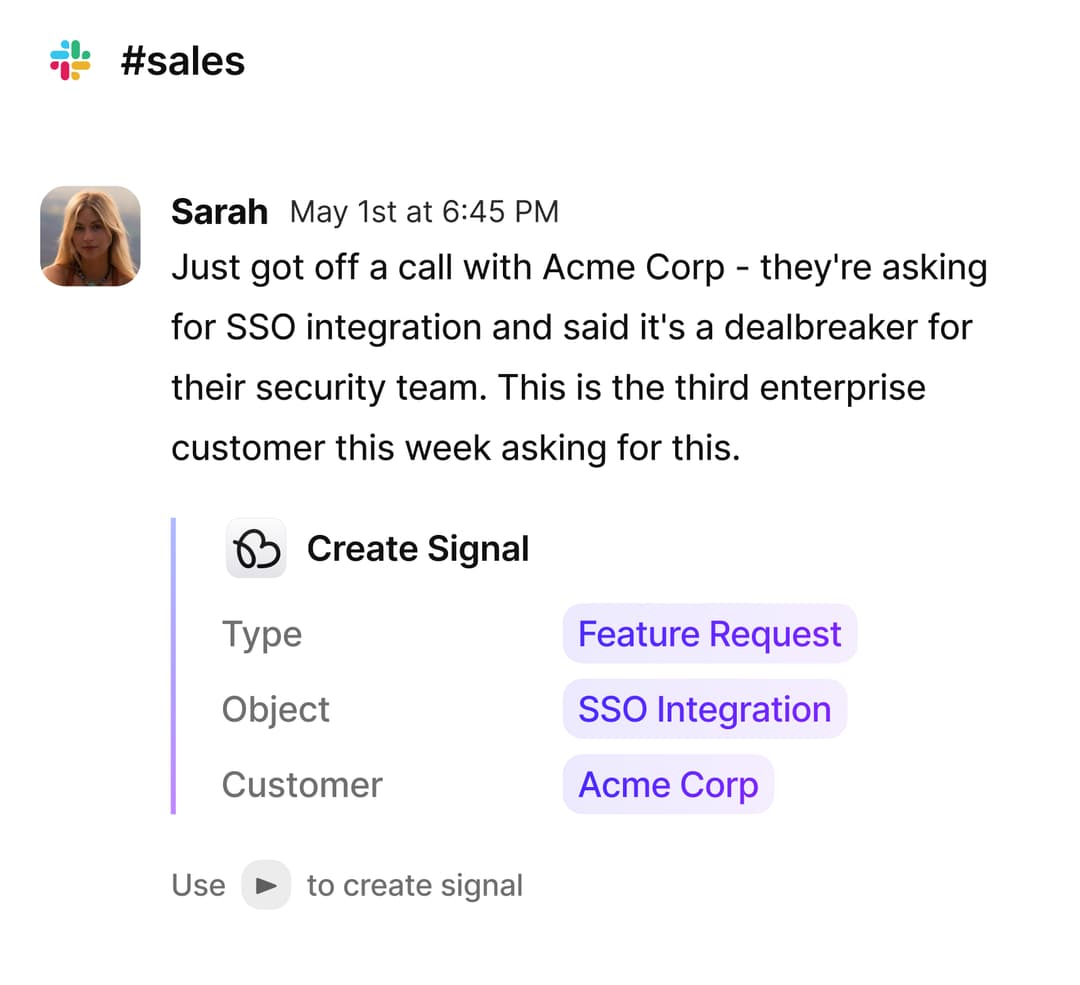 Slack message with Create Signal action showing Type / Object / Customer fields